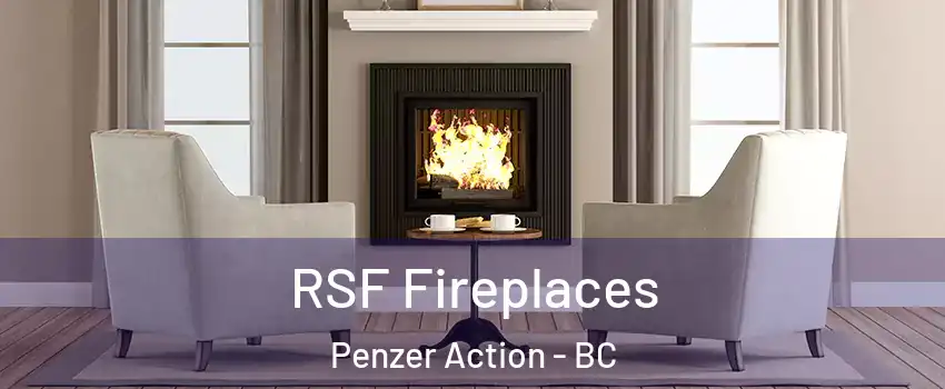  RSF Fireplaces Penzer Action - BC